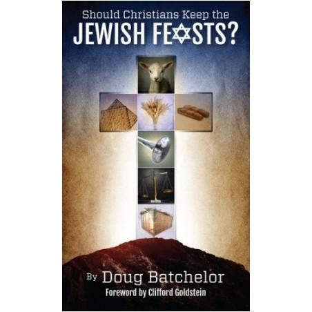 Should Christians Keep the Jewish Feasts?
