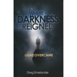 Where Darkness Reigned