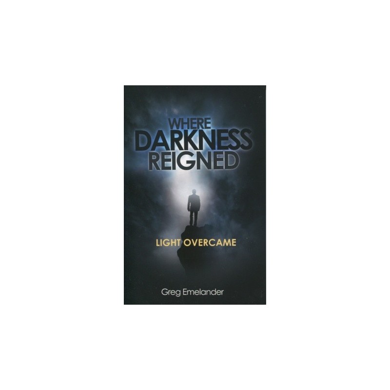 Where Darkness Reigned