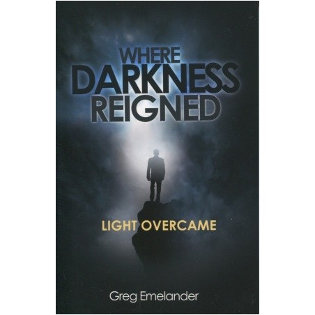 Where Darkness Reigned