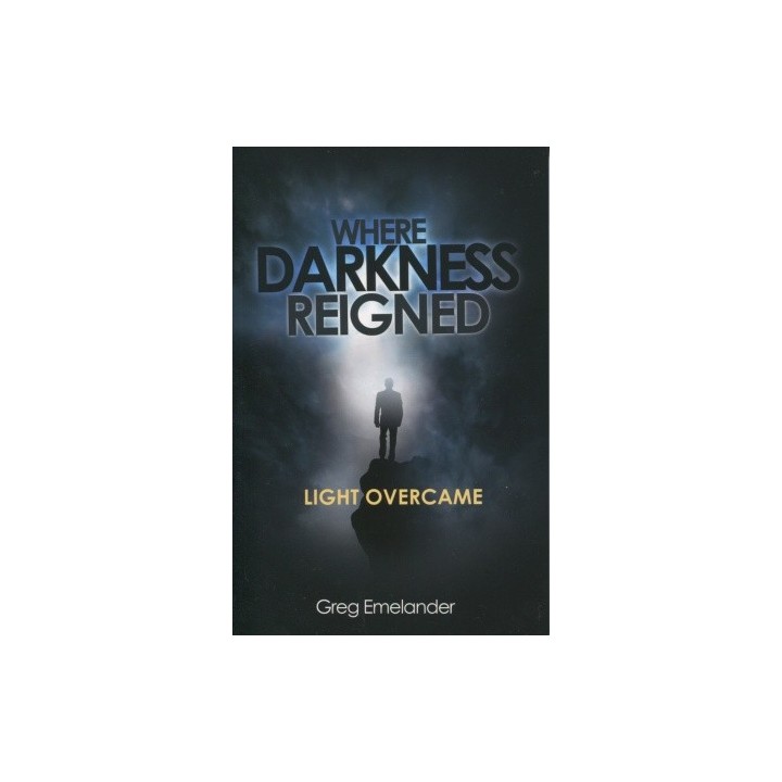 Where Darkness Reigned