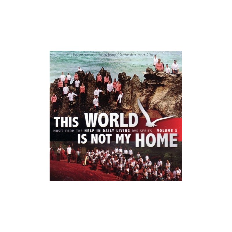 This World Is Not My Home CD