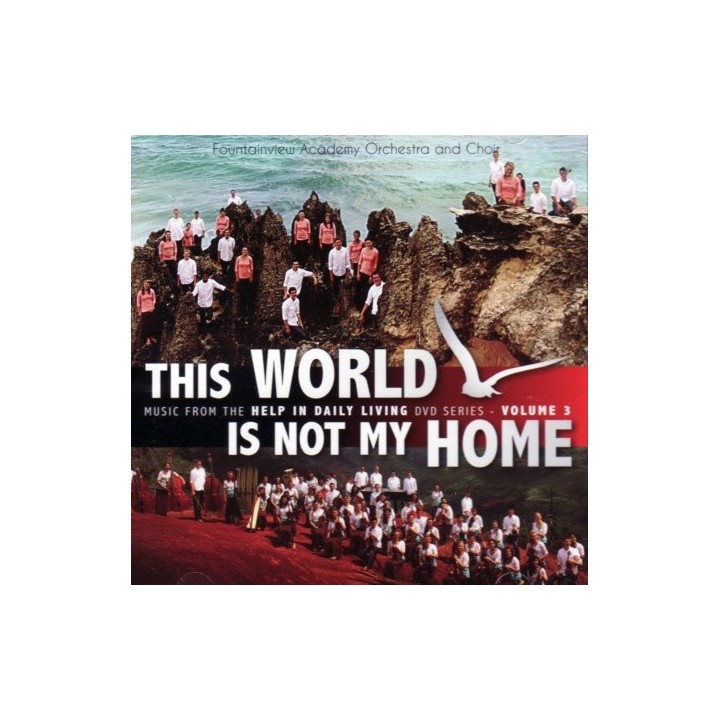This World Is Not My Home CD