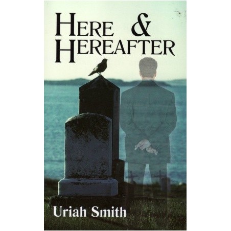 Here & Hereafter