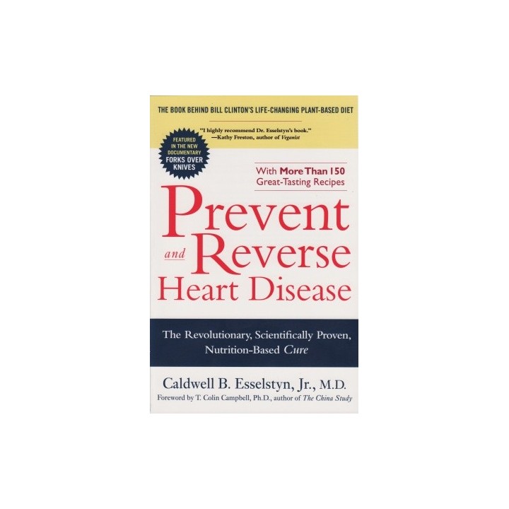 Prevent and Reverse Heart Disease