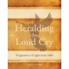 Heralding the Loud Cry