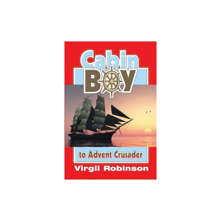 Cabin Boy - Story of Joseph Bates