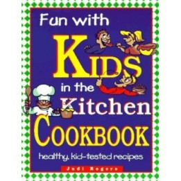 Fun with Kids in the Kitchen
