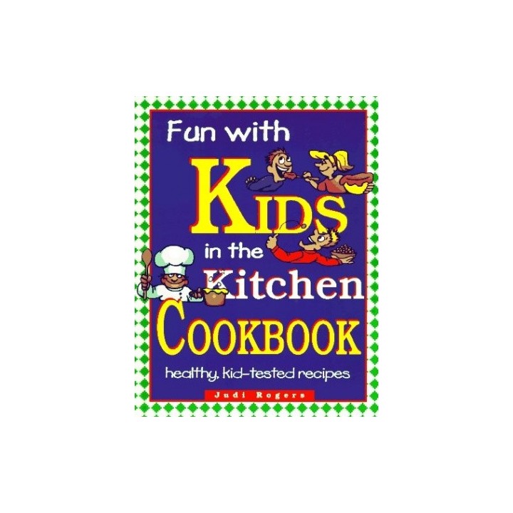 Fun with Kids in the Kitchen