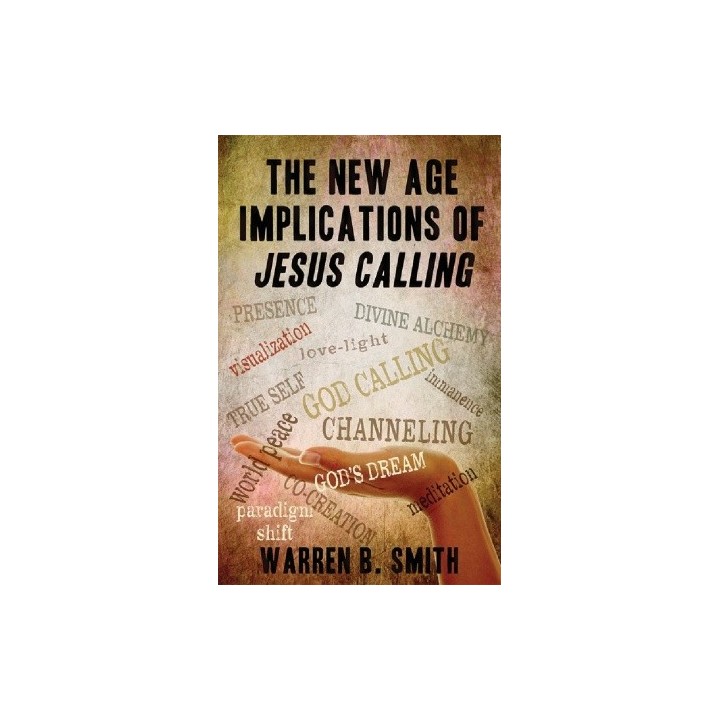 The New Age Implications of Jesus Calling