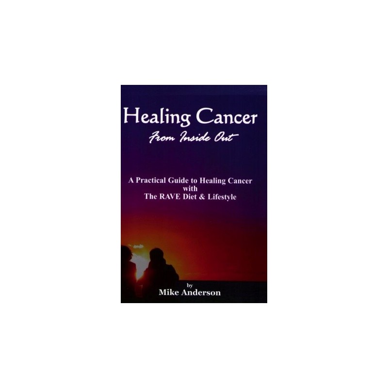 Healing Cancer from the Inside Out