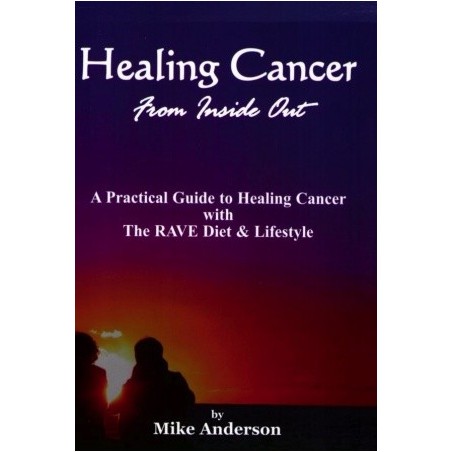 Healing Cancer from the Inside Out