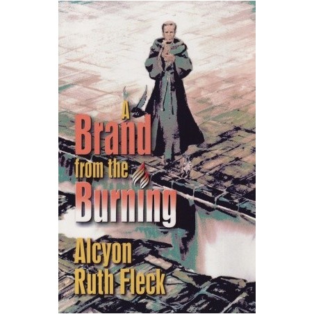 A Brand from the Burning