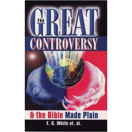 The Great Controversy & The Bible Made Plain