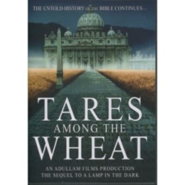 Tares among the Wheat