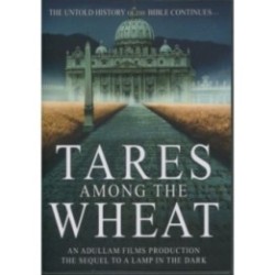 Tares among the Wheat