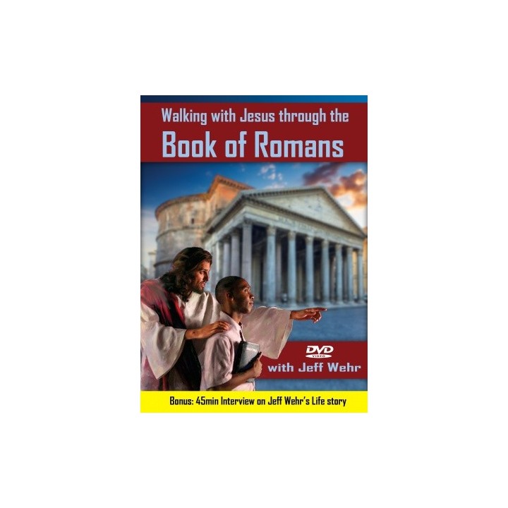 Walking with Jesus through the Book of Romans DVD