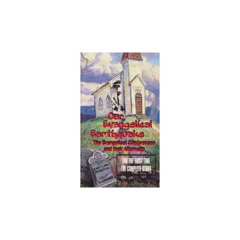 Our Evangelical Earthquake