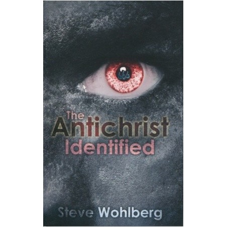 The Antichrist Identified