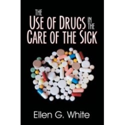 The Use of Drugs in the Care of the Sick