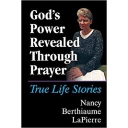 Gods Power Revealed Through Prayer