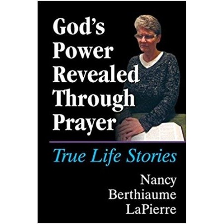 Gods Power Revealed Through Prayer