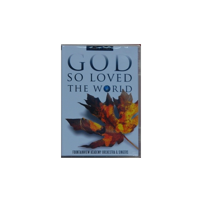 FALL - God so Loved the World Music DVD (PART 1)