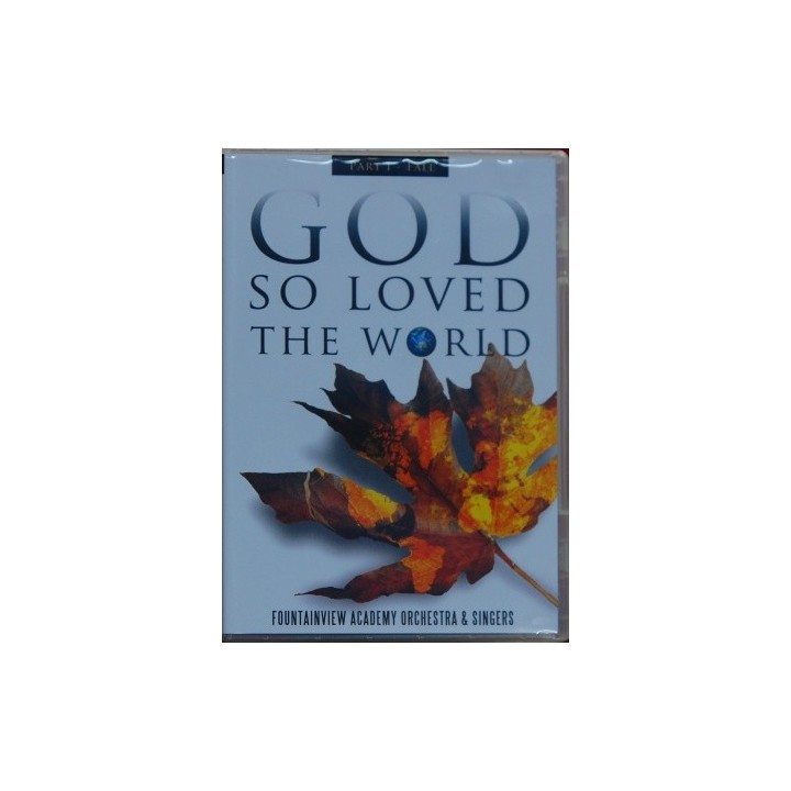 FALL - God so Loved the World Music DVD (PART 1)
