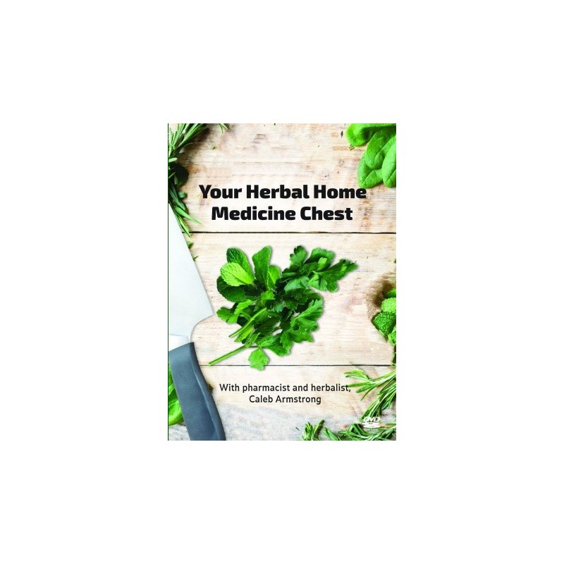 Your Herbal Home Medicine Chest