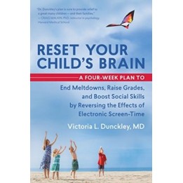 Reset Your Child's Brain