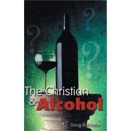 The Christian & Alcohol