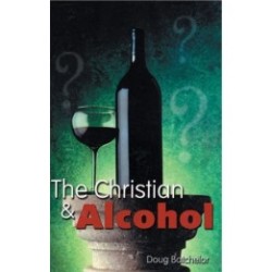 The Christian & Alcohol