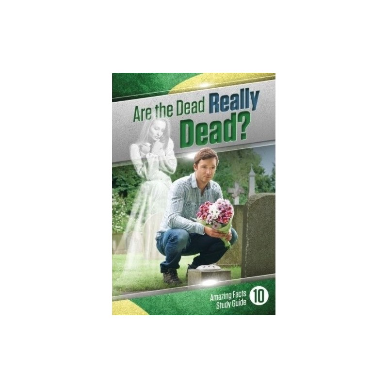 Are the Dead Really Dead Study Guide