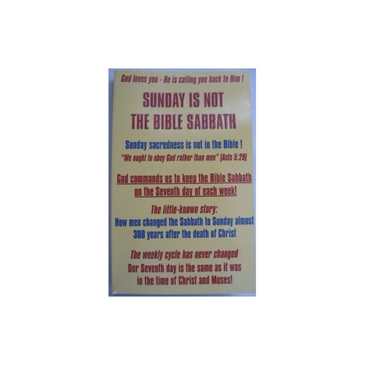 Sunday is Not the Bible Sabbath