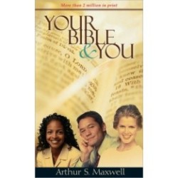 Your Bible and You