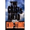 The Crisis Ahead