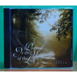 Prepare Ye the Way of the Lord