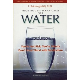 Your Body's Many Cries for Water