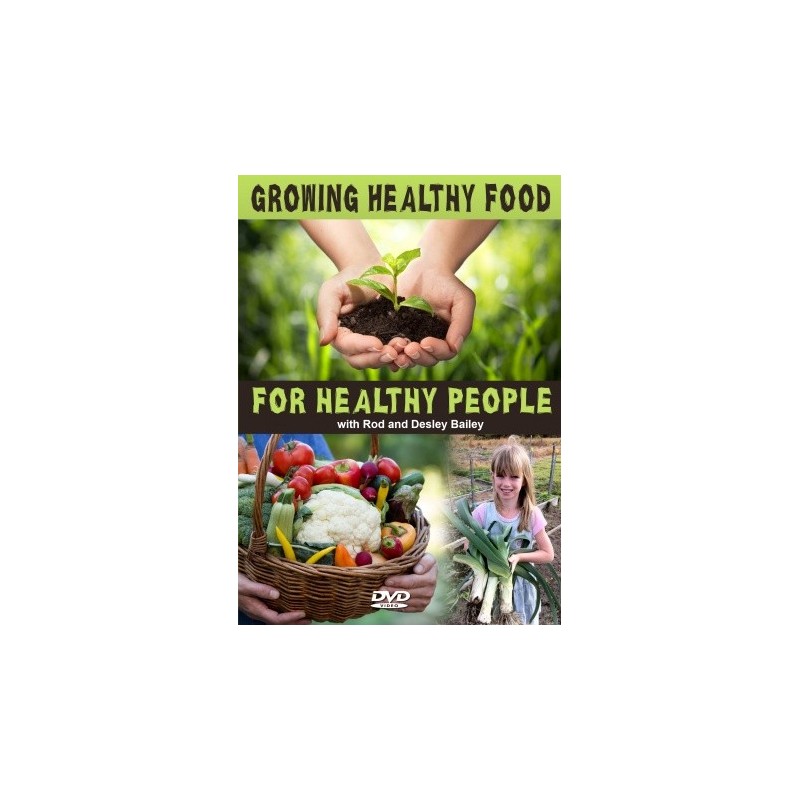 Growing Healthy Food for Healthy People - DVDs