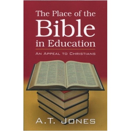 The Place of the Bible in Education