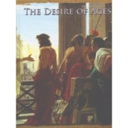 Illustrated Desire of Ages - Glossy Hardback