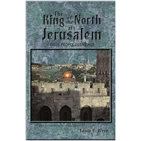 The King of the North at Jerusalem