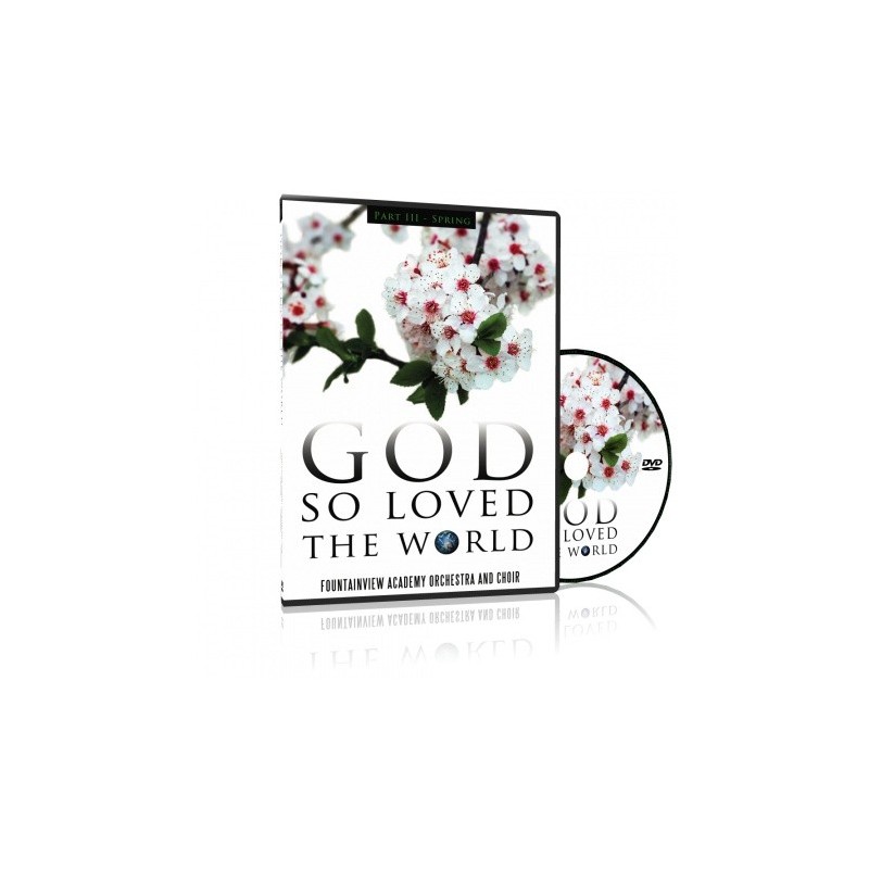 SPRING - God So Loved the World DVD (Part III)