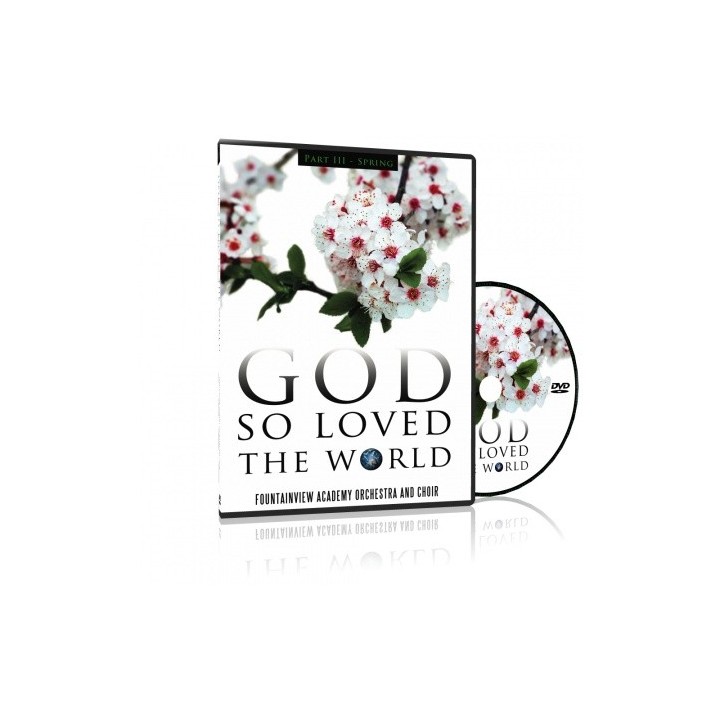 SPRING - God So Loved the World DVD (Part III)