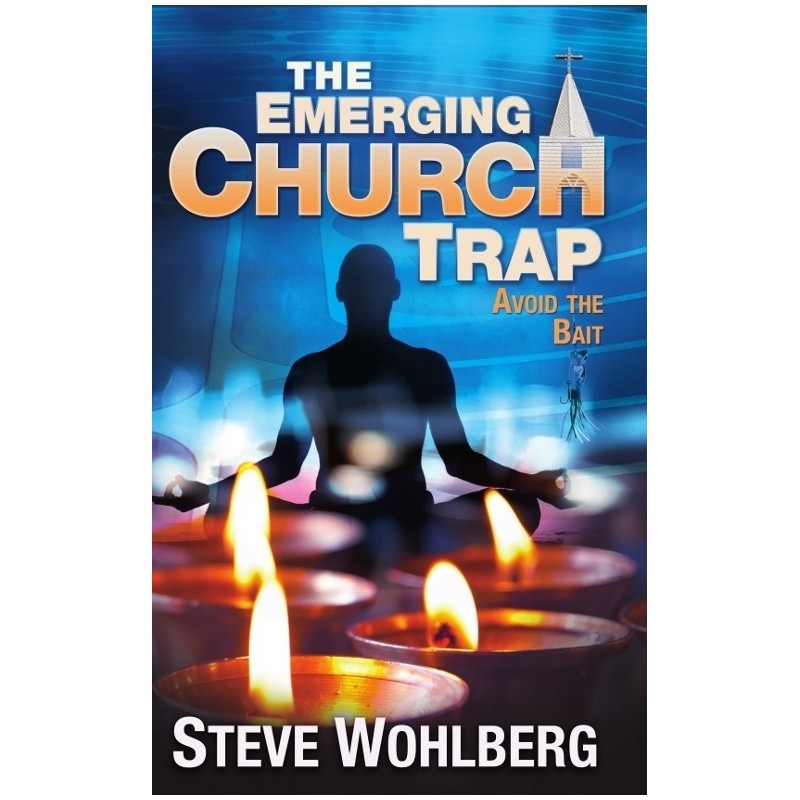 The Emerging Church Trap - Pocket book