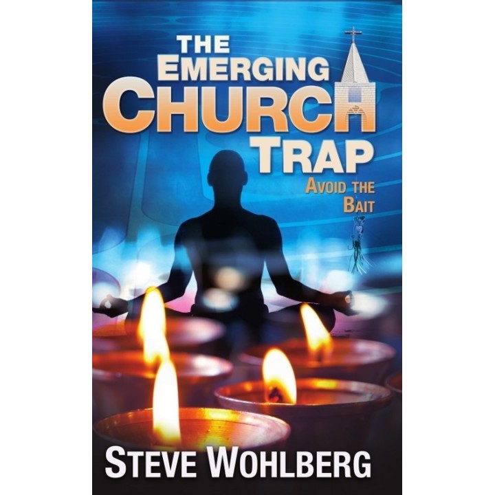 The Emerging Church Trap - Pocket book