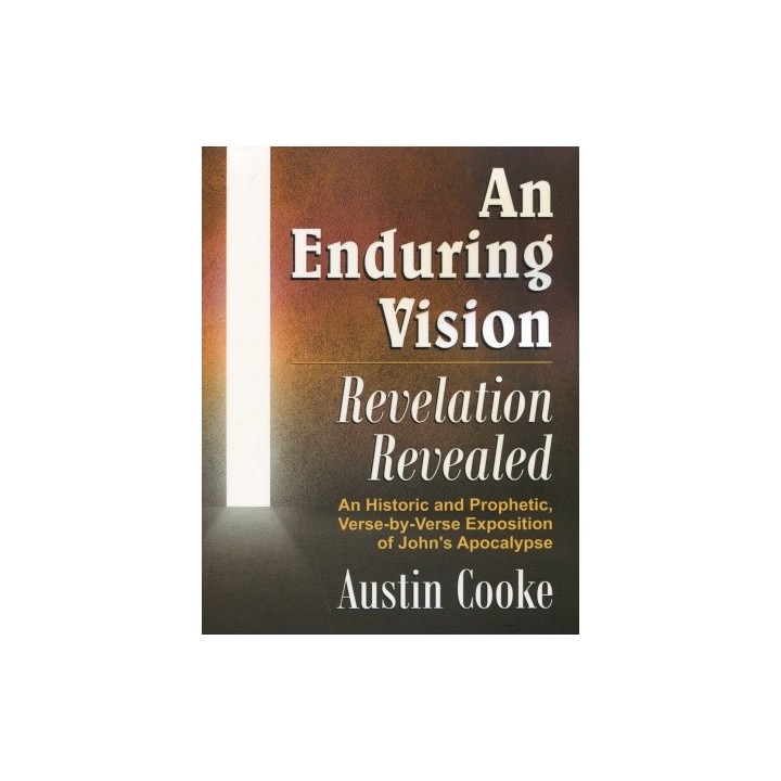 An Enduring Vision: Revelation Revealed  - Hardcover