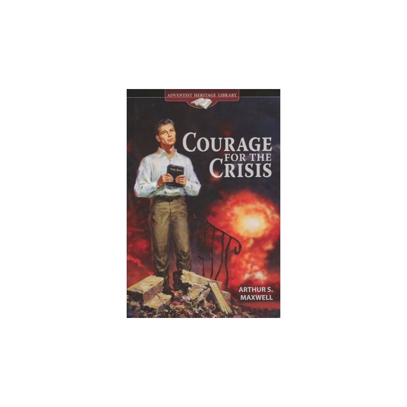 Courage for the Crisis