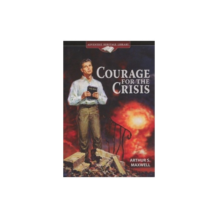 Courage for the Crisis