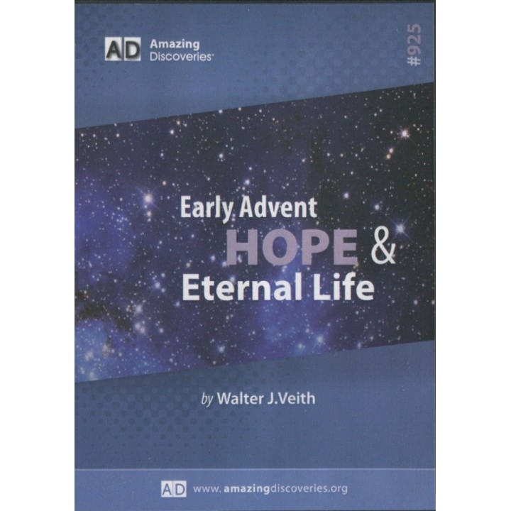 Early Advent Hope and Eternal Life DVD